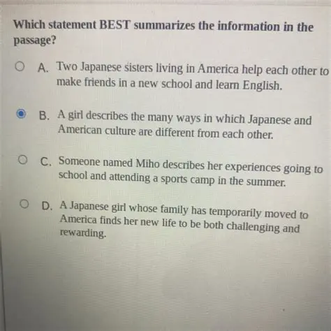 The Statement that Best Summarizes the Passage