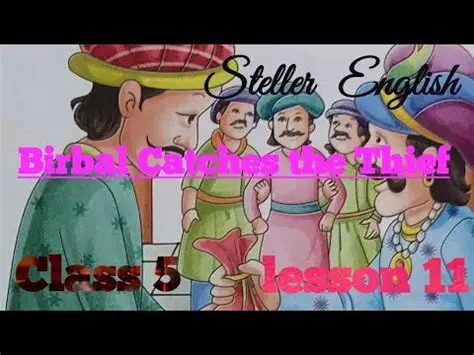 The Story of Class 5 Birbal Catches the Thief