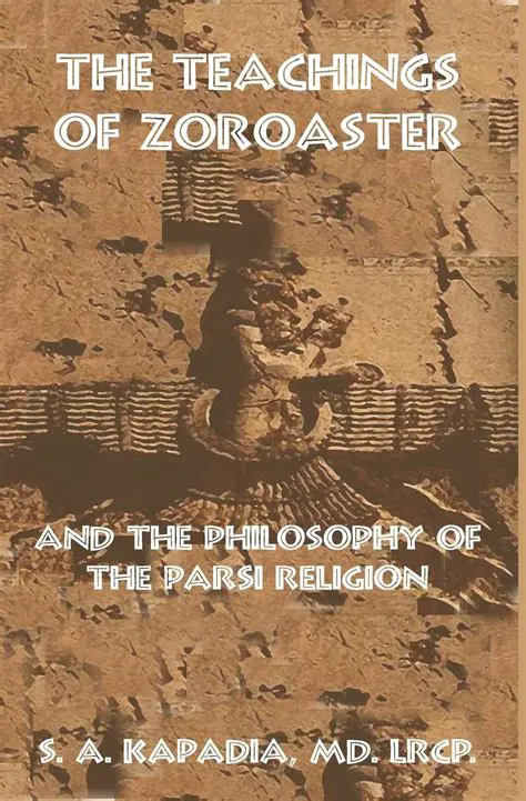 The Teachings of Zoroaster
