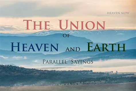 The union of heaven and earth