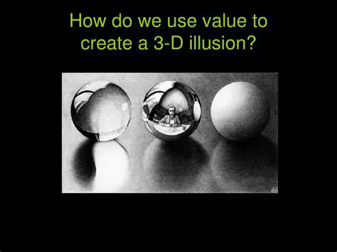 The Use of Value to Create Illusion