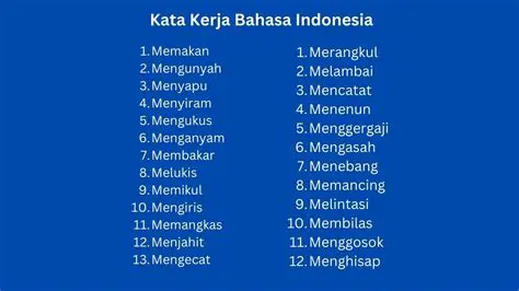 Tiga Contoh Kata Kerja dalam Bahasa Indonesia