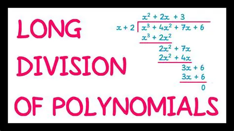 Tips and Tricks for Polynomial Division