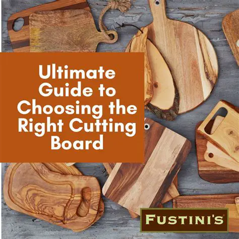 Tips for Choosing the Right Cutting Board