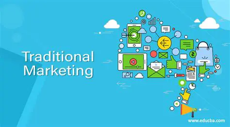 Traditional Marketing Strategies