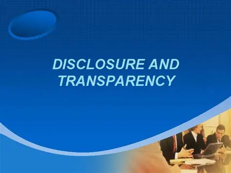 Transparency and Disclosure