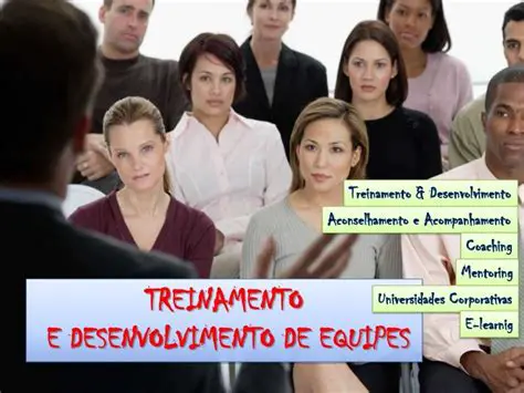 Treinamento e desenvolvimento de equipes