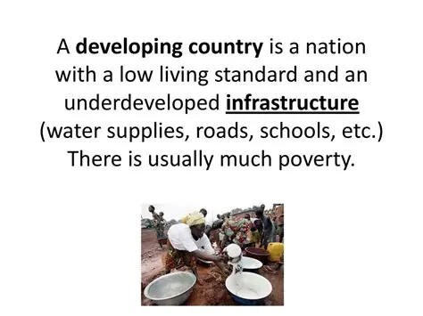 Underdeveloped Infrastructure