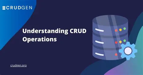Understanding CRUD Operations