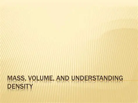 Understanding Density and Mass