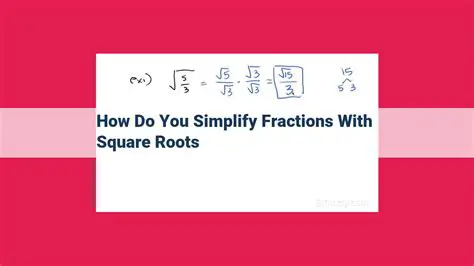 Understanding Fractions and Square Roots