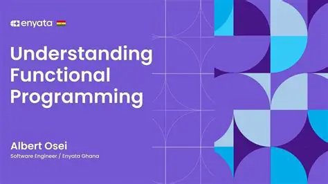 Understanding Functional Programming