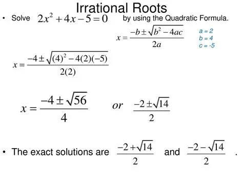 Understanding Irrational Roots