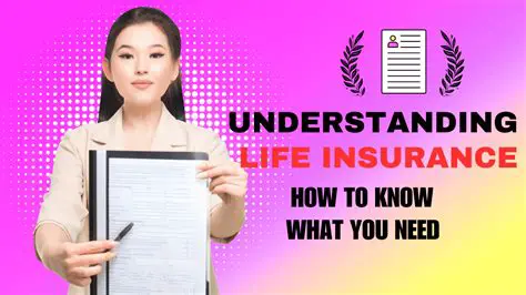 Understanding Life Insurance Benefits