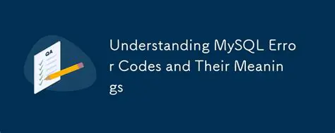 Understanding MySQL Error Codes