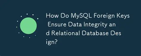 Understanding MySQL Foreign Keys
