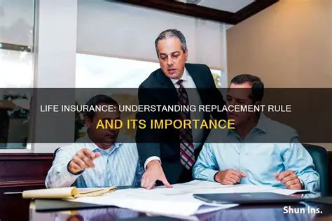 Understanding Replacement Rules in Insurance