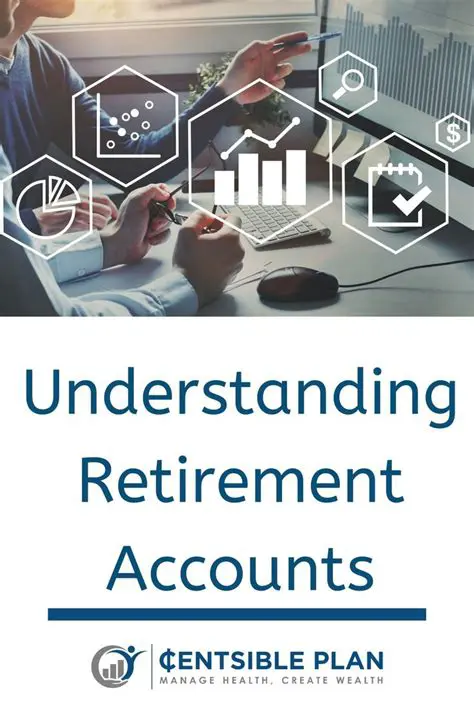 Understanding Retirement Accounts and Distribution Rules