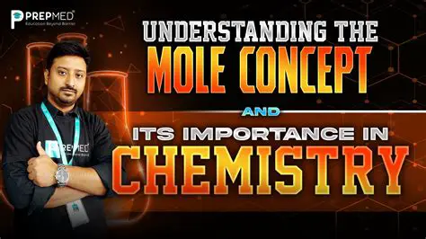 Understanding the Basics of Mole and Molecules in Chemistry