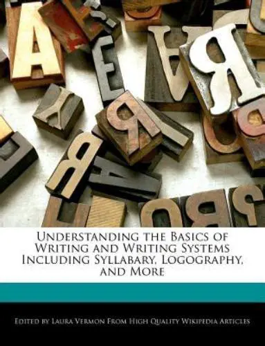 Understanding the Basics of Writing Systems