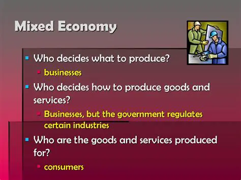 Understanding the Concept of a Mixed Economy