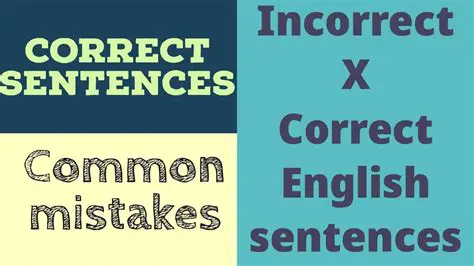 Understanding the Correct and Incorrect Phrases