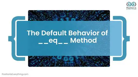 Understanding the Default Behavior