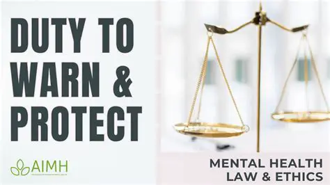 Understanding the Duty to Warn Mandate