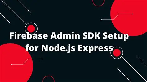 Understanding the Firebase Admin SDK