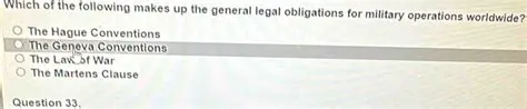 Understanding the General Legal Obligations for Military Operations Worldwide