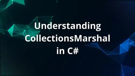 Understanding the Given Collections
