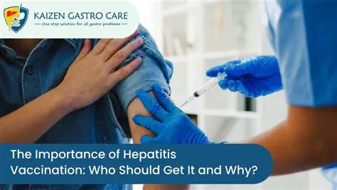 Understanding the Importance of Hepatitis Vaccination