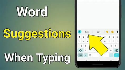 Understanding the Keyboard Word Suggestion Bar