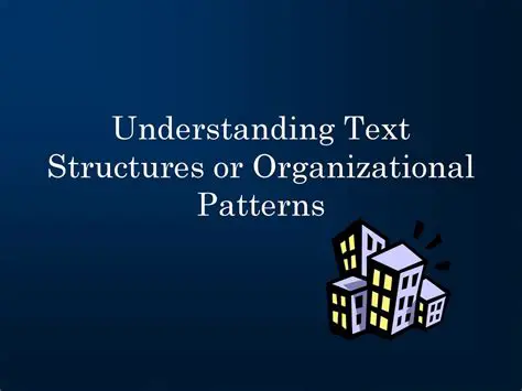 Understanding the Organizational Patterns