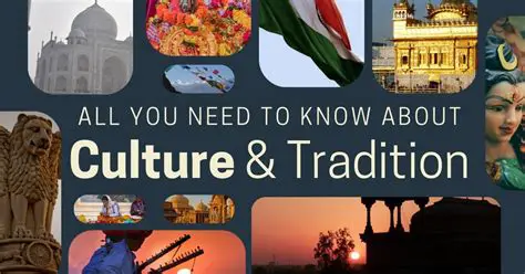 Understanding Tradition and Culture