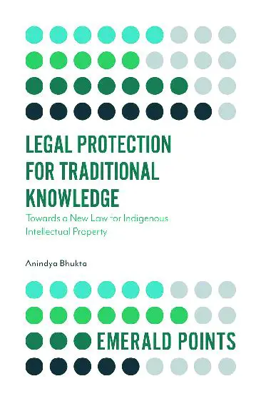 Understanding Traditional Knowledge and Legal Protection