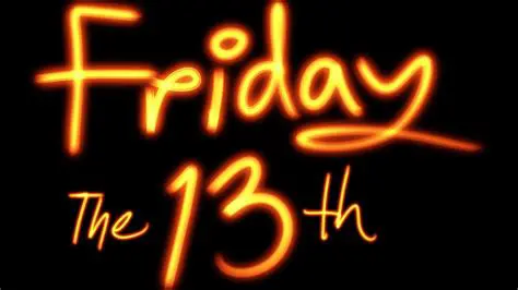 Unravelling the Enigma of Friday the 13th: Fear, Folklore, and Fortune