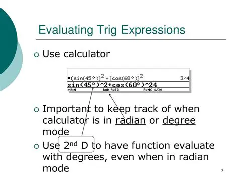 Use a consistent trig mode
