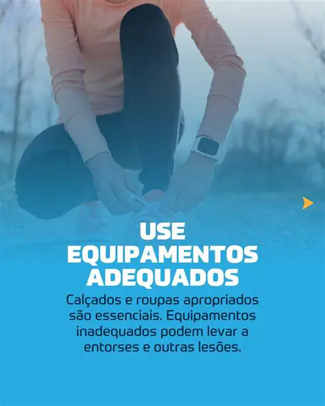 Use equipamentos adequados