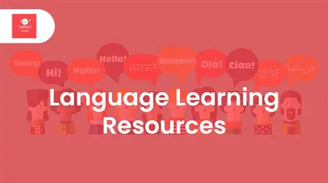 Use language learning resources