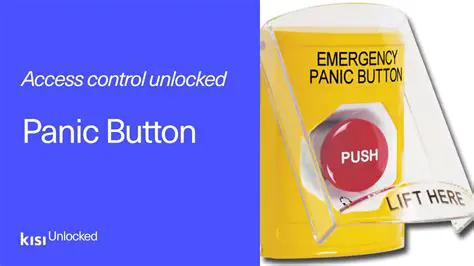 Use the Panic Button Wisely