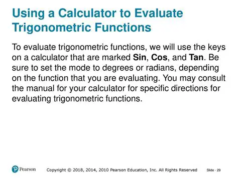 Using a Calculator to Evaluate Trigonometric Expressions