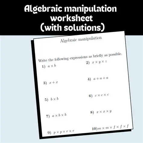 Using Algebraic Manipulation