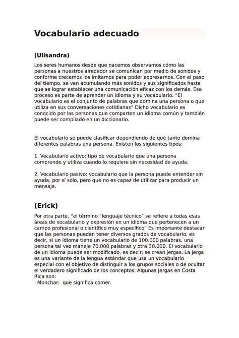 Utilice la vocabulario adecuado