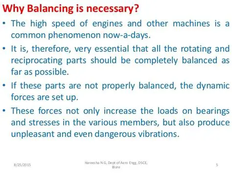 Why Balancing is Necessary