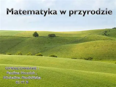 Zastosowanie Matematyki w Przyrodzie