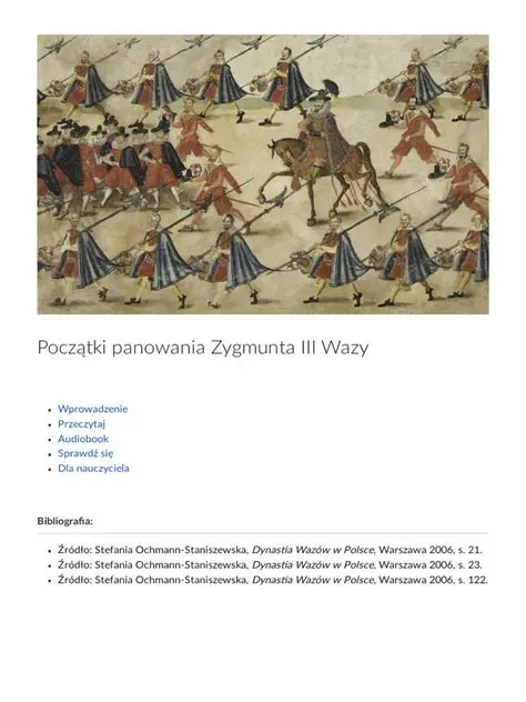 Znaczenie terenu w czasach panowania Zygmunta III Wazy